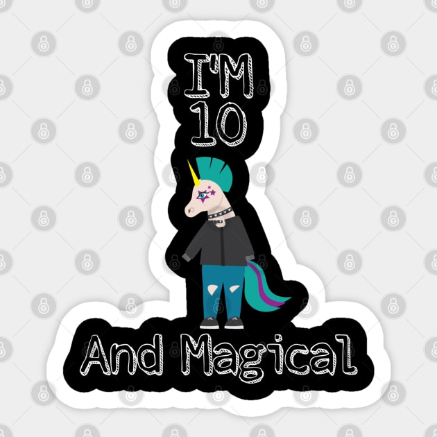 I'm 10 and magical unicorn Sticker by zoomade